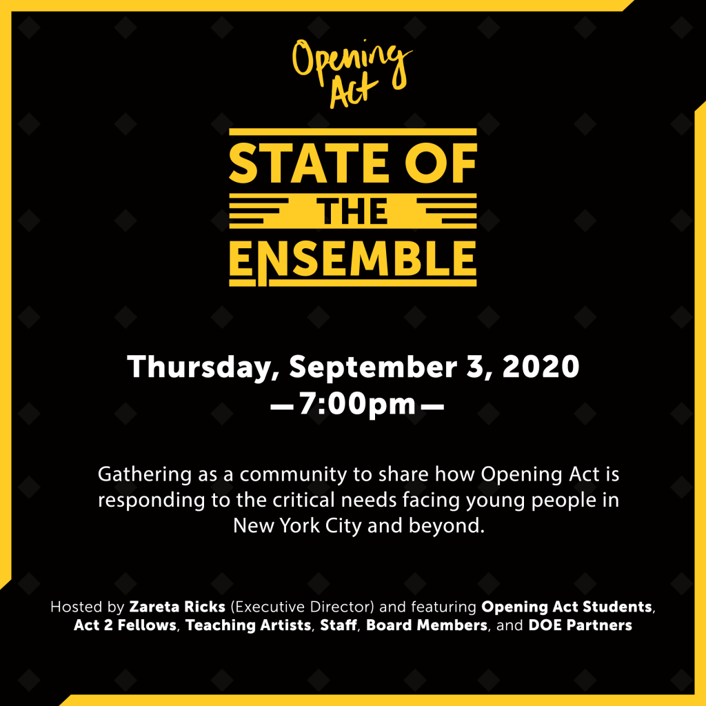 Opening Act State of the Ensemble 9/3/20